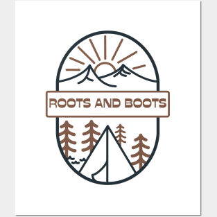 Roots and Boots Camping Posters and Art